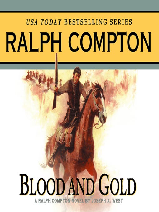 Title details for Blood and Gold by Ralph Compton - Wait list